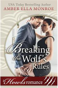 Breaking the Wolf's Rules