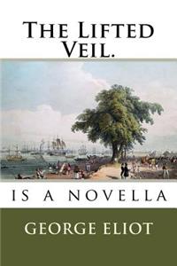 Lifted Veil.