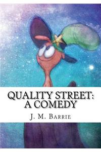 Quality Street