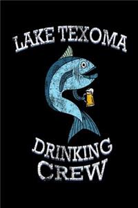 Lake Texoma Drinking Crew