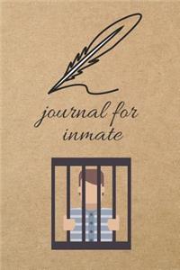 Journal for Inmate