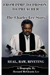 From Pimp to Prison to Preacher