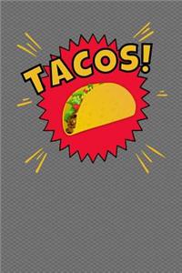 Tacos: Journal Notebook 100 Pages 6 x 9 Lined Writing Paper School Student Teacher Office Diary Daily Planner