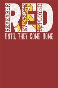 Red Remember Everyone Deployed