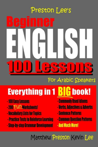 Preston Lee's Beginner English 100 Lessons For Arabic Speakers