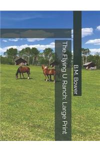 The Flying U Ranch