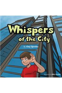 Whispers Of The City