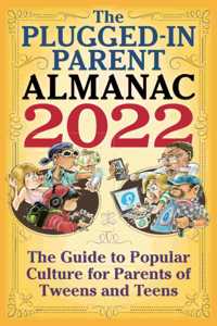 Plugged-In Parent Almanac 2022