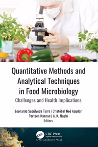 Quantitative Methods and Analytical Techniques in Food Microbiology