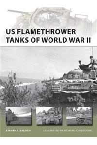 Us Flamethrower Tanks of World War II