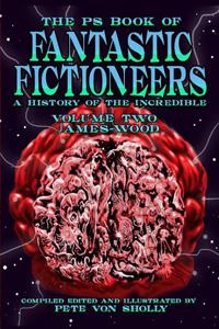 The The PS Book of Fantastic Fictioneers [Volume 2]