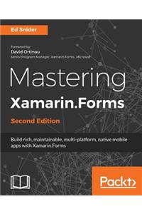 Mastering Xamarin.Forms - Second Edition