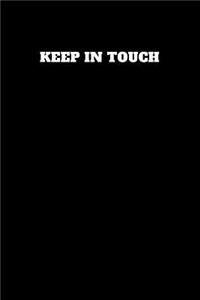 Keep in Touch