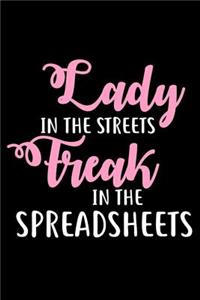 Lady In The Streets Freak In The Spreadsheets