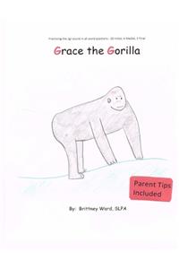 Grace the Gorilla