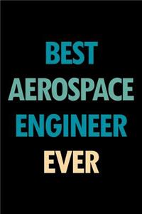 Best Aerospace Engineer Ever