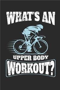 What's an Upper Body Workout?