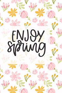 Enjoy Spring