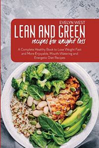 Lean and Green Recipes for Weight Loss