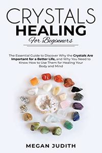 Crystal Healing for Beginners