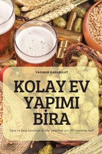 Kolay Ev Yapimi BIra