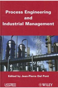 Process Engineering and Industrial Management