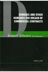 Damages and Other Remedies for Breach of Contract