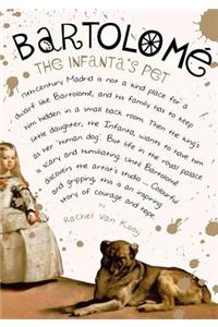 Bartolome: The Infanta's Pet