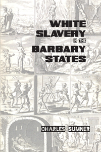 White Slavery in the Barbary States