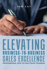 Elevating B2B Sales Excellence