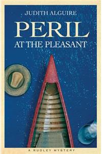 Peril at the Pleasant