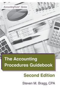 The Accounting Procedures Guidebook: Second Edition