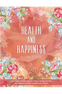 Health and Happiness