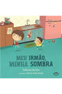 Meu irmão, minha sombra