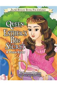 Queen Esther's Big Secret