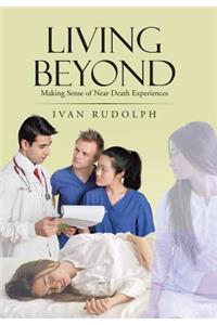 Living Beyond