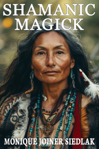 Shamanic Magick