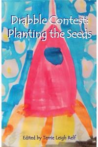 Planting the Seeds