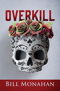 Overkill