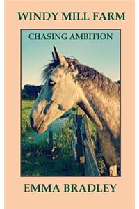 Chasing Ambition