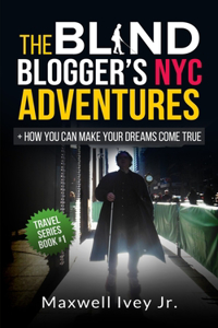 Blind Blogger's NYC Adventures