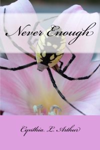 Never Enough