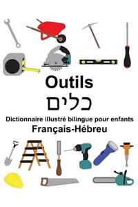 Français-Hébreu Outils Dictionnaire illustré bilingue pour enfants