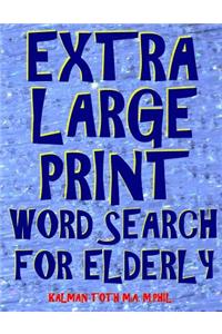 Extra Large Print Word Search for Elderly