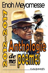 Anthologie de mes poèmes