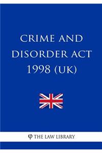 Crime and Disorder Act 1998