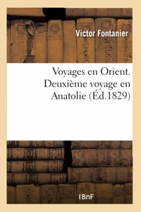 Voyages En Orient Entrepris Par Ordre Du Gouvernement Français, 1830-1833
