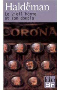 Le Vieil Homme ET Son Double
