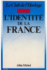 Identite de La France (L')