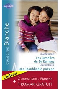 Les Jumelles Du Dr Ramsay - Une Inoubliable Passion - Rivalite Aux Urgences (Harlequin Blanche)